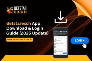 Betstarexch App Download & Login Guide (2025 Update)