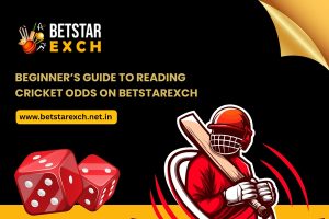 Beginner’s Guide to Reading Cricket Odds on Betstarexch