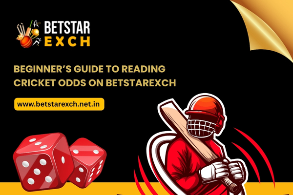 You are currently viewing Beginner’s Guide to Reading Cricket Odds on Betstarexch