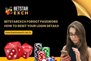 Betstarexch Forgot Password – How to Reset Your Login Details